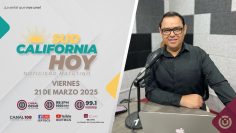 Sudcalifornia Hoy edición matutina – 21 de marzo 2025.