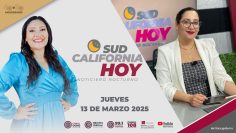 Sudcalifornia Hoy edición nocturna – 13 de marzo 2025.