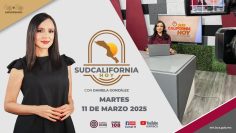 Sudcalifornia Hoy + noticias claras y cercanas a ti, edición vespertina. – 11 de marzo 2025.