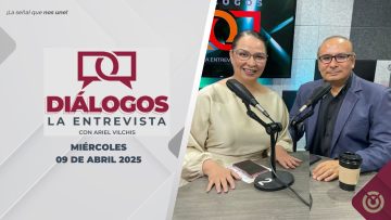 Diálogos La Entrevista  – 09 de abril 2025.