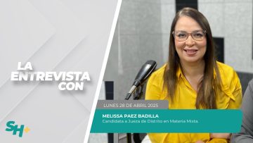 🗣️💬#LaEntrevista con Melissa Paez Badilla. – 28 de abril 2025.