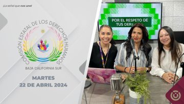 Por el respeto de tus derechos – 22 de abril 2025.