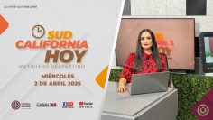 Sudcalifornia Hoy edición vespertina. – 2 de abril 2025.