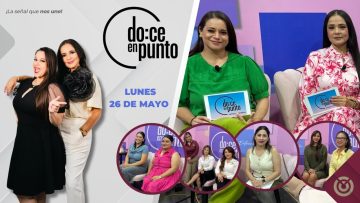 Doce en Punto. – 26 de mayo 2025.