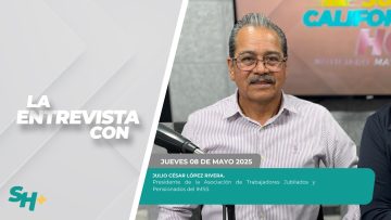 #LaEntrevista con Julio César López Rivera. – 08 de mayo 2025.