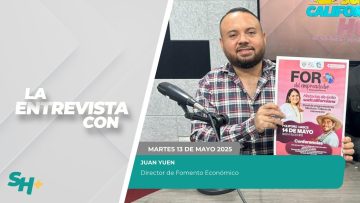 🗣️💬#LaEntrevista con Lic. Juan Yuen – 13 de mayo 2025.