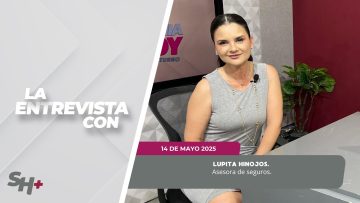 🗣️💬#LaSección Hablemos de Protección para vivir Seguros, con Lupita Hinojos. – 14 de mayo 2025.