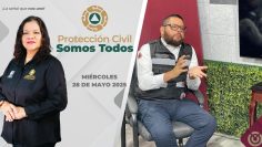 Protección Civil Somos Todos. – 28 de mayo 2025.