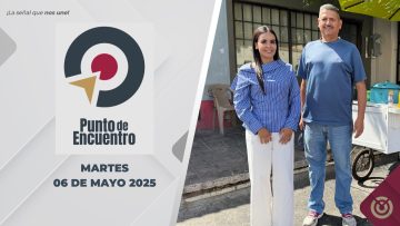📡Punto de Encuentro: Producción del Gobierno de BCS. – 06 de mayo 2025.