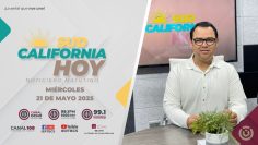 Sudcalifornia Hoy edición matutina – 21 de mayo 2025.