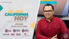Sudcalifornia Hoy edición matutina. – 09 de mayo 2025.