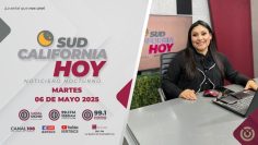 🔴🎥 Sudcalifornia Hoy edición nocturna ¡Acompáñanos! – 06 de mayo 2025.