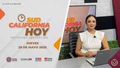 Sudcalifornia Hoy edición vespertina. –  29 de mayo 2025.