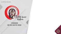 Todos Somos Noticia. – 09 de mayo 2025.