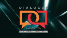 Diálogos La Entrevista con Ariel Vilchis. – 04 de junio 2025.