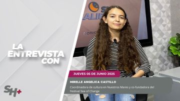 🗣️💬#LaEntrevista con Mirelle Angelica Castillo – 05 de junio 2025.
