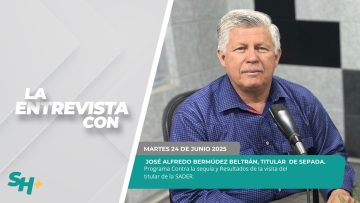 🗣️💬#LaEntrevista Parte 2 con José Alfredo Bermúdez Beltrán, Titular  de SEPADA. – 24 de junio 2025.