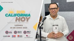 Sudcalifornia Hoy edición matutina  – 20 de junio 2025.