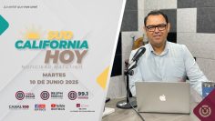 Sudcalifornia Hoy edición matutina  – 10 de junio 2025.
