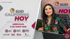 Sudcalifornia Hoy edición nocturna. – 11 de junio 2025.