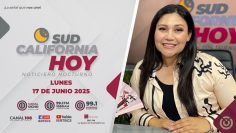 Sudcalifornia Hoy edición nocturna. – 17 de junio 2025.