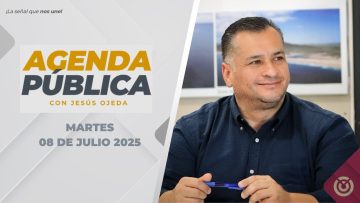 Agenda Pública. – 08 de julio 2025.