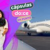 Cápsulas de Doce en Punto 🕛; Experiencia en un vuelo privado.