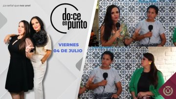Doce en Punto. – 04 de julio 2025.