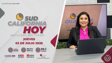 Sudcalifornia Hoy edición nocturna – 03 de julio 2025.