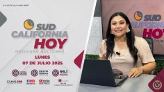 Sudcalifornia Hoy edición nocturna. – 07 de julio 2025.