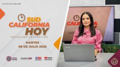 Sudcalifornia Hoy edición vespertina – 08 de julio 2025.
