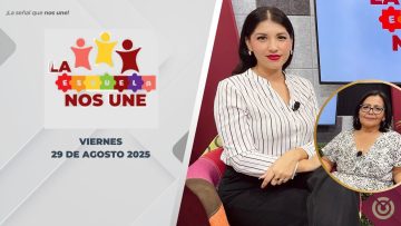 La Escuela nos Une – 29 de agosto 2025.