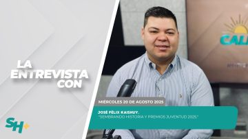 #LaEntrevista con José Félix Kaishuy. – 20 de agosto 2025.