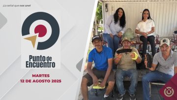 Punto de Encuentro con Salma Castro – 12 de agosto 2025.