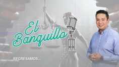 Salud Financiera – El Banquillo – 11 de agosto 2025