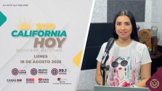 Sudcalifornia Hoy edición matutina. – 18 de agosto 2025