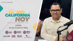 Sudcalifornia Hoy edición matutina. ¡Buenos días! – 25 de agosto 2025.