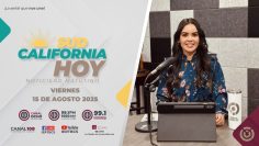 Sudcalifornia Hoy edición matutina con Salma Castro. – 15 de agosto 2025.