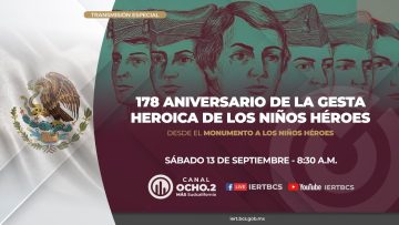 🇲🇽 178 aniversario de la Gesta Heroica de los Niños Héroes.