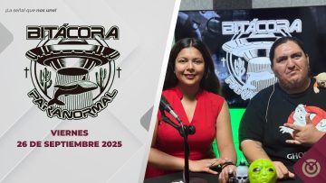 Bitácora Paranormal – 26 de septiembre 2025.