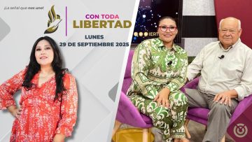 Con Toda Libertad con Zarahí Hamburgo – 29 de junio 2025.
