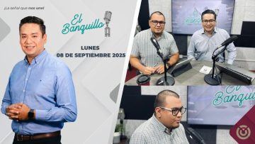 El Banquillo con Hans Vazquéz. – 08 de septiembre 2025.