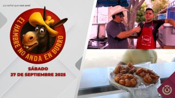 El hambre no anda en burro – 27 de septiembre 2025.