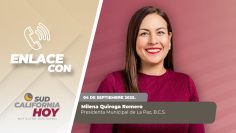 #Enlace con Milena Quiroga Romero, Presidenta Municipal de La Paz, B.C.S. – 04 de septiembre 2025.