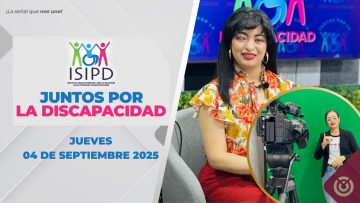 Juntos por la discapacidad. – 04 de septiembre 2025.