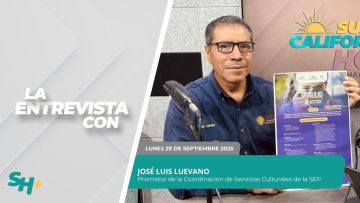 🗣️💬#LaEntrevista con José Luis Luevano – 29 de septiembre 2025.
