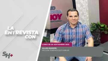 #LaSección Tenemos que hablar con Allan Amador. – 08 de septiembre 2025.