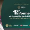 Primer informe de gobierno de la presidenta de México, Dra. Claudia Sheinbaum Pardo.