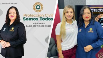 Protección Civil Somos Todos. – 24 de septiembre 2025.