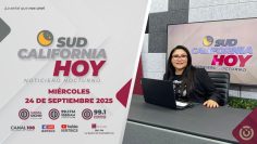Sudcalifornia Hoy edición nocturna – 24 de septiembre 2025.